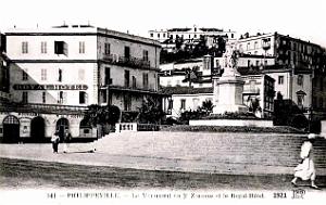 Philippeville - Monument du 3e Zouaves et Hotel Royal - 1921